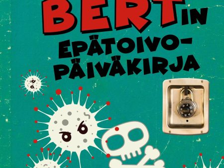 Bertin epätoivopäiväkirja Hot on Sale