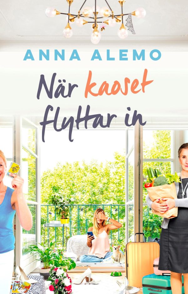 När kaoset flyttar in Online Sale