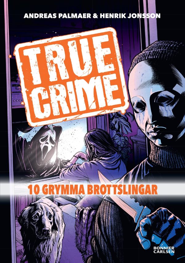 True Crime. 10 grymma brottslingar For Cheap