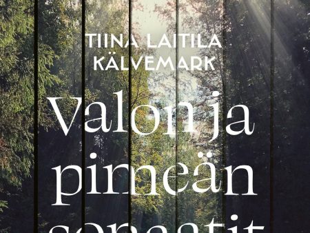 Valon ja pimeän sonaatit Hot on Sale