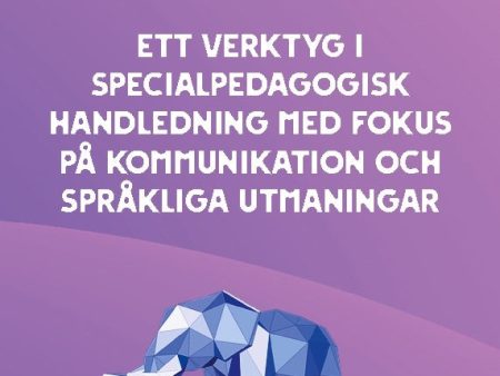 Berättelsens kraft : ett verktyg i specialpedagogisk handledning med fokus på kommunikation och språkliga utmaningar Supply