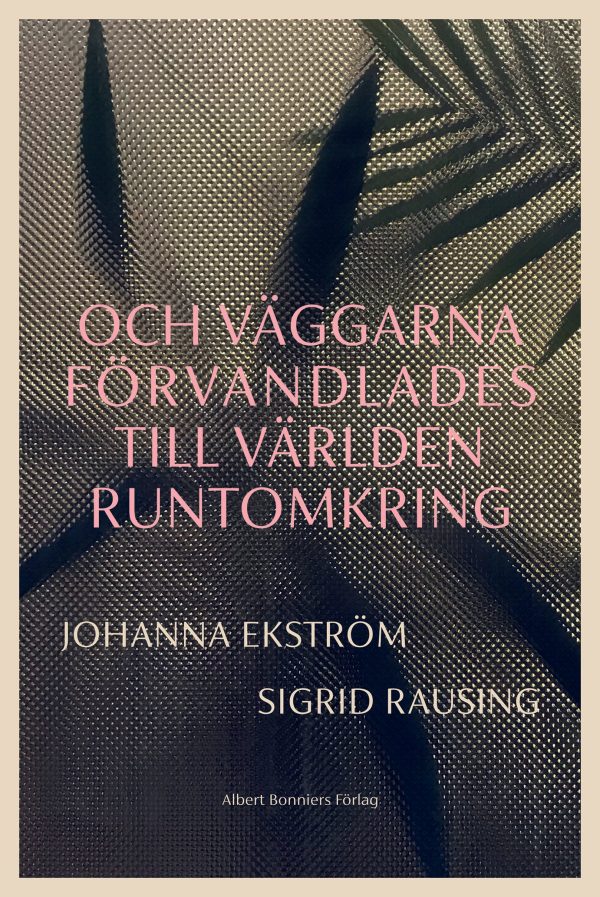 Och väggarna förvandlades till världen runtomkring Cheap