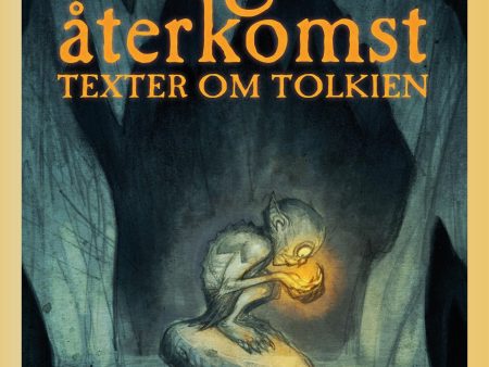 Ringens återkomst : texter om Tolkien on Sale