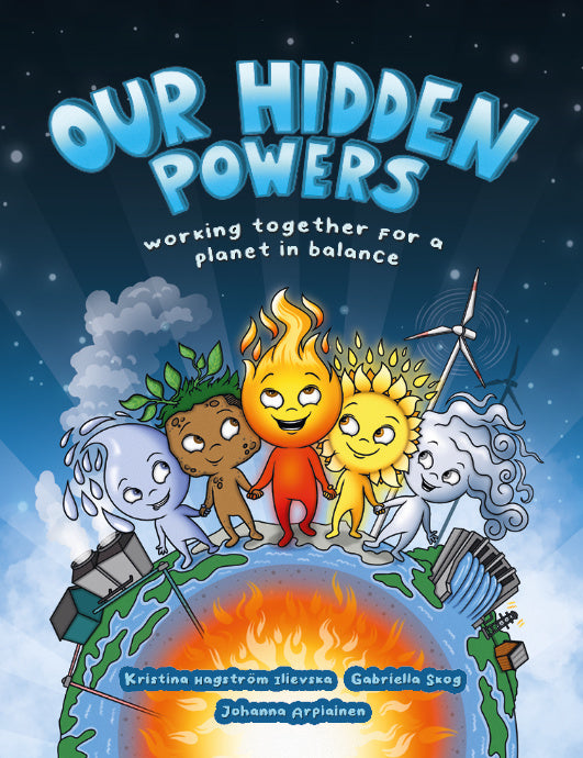 Our hidden powers : working together for a planet in balance Sale