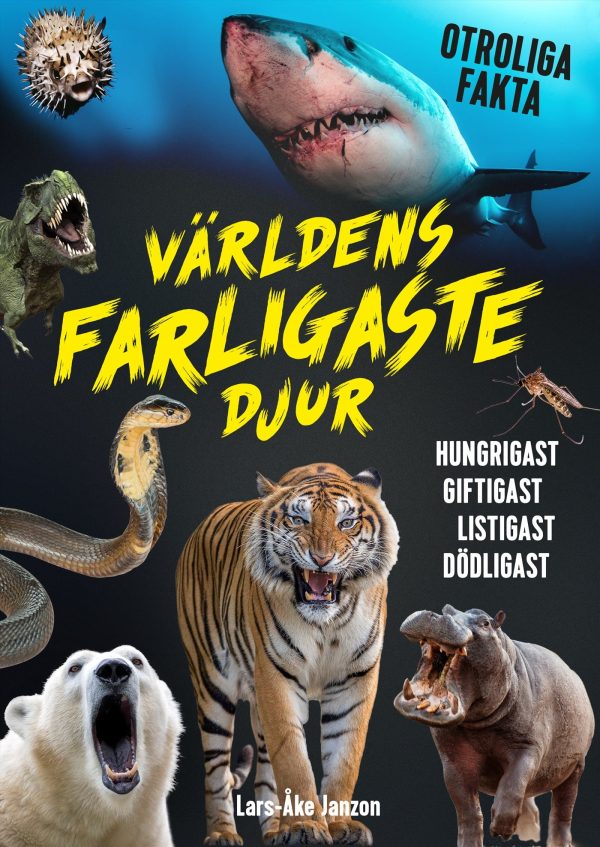 Världens farligaste djur Sale