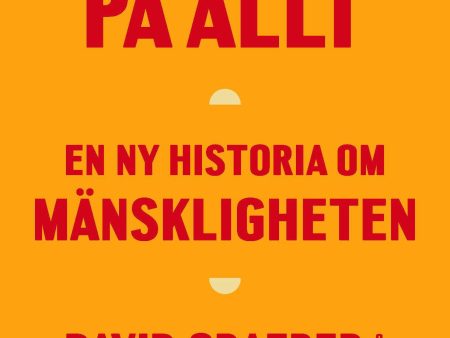 Början på allt : en ny historia om mänskligheten Online Sale