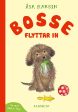 Bosse flyttar in Fashion