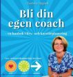 Bli din egen coach : en guide i livs- och karriärplanering Sale