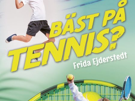 Bäst på tennis? Online now