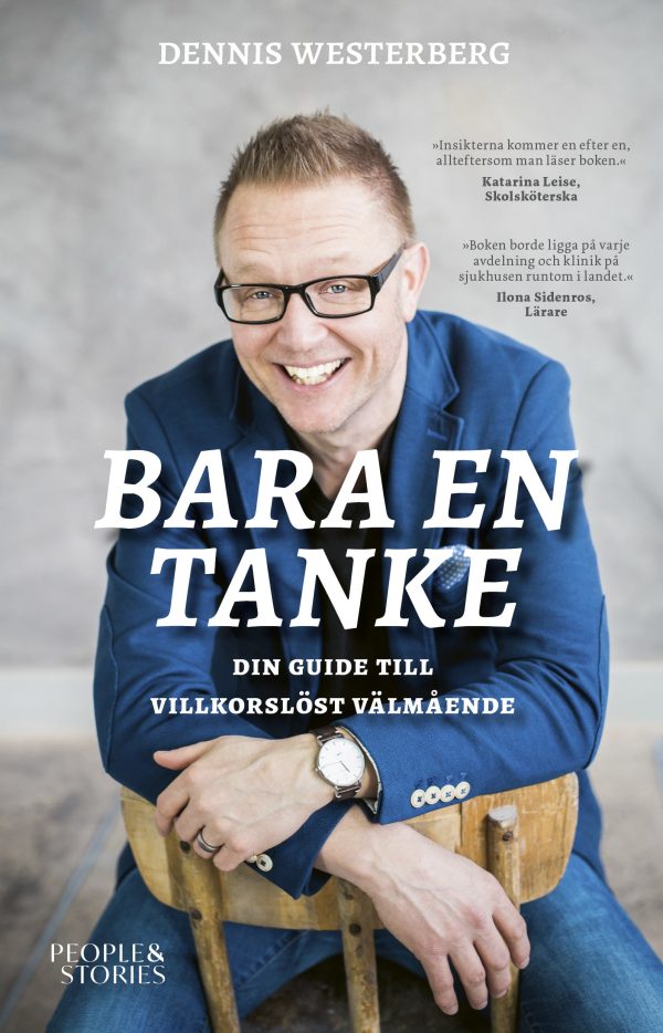 Bara en tanke : din guide till villkorslöst välmående Fashion