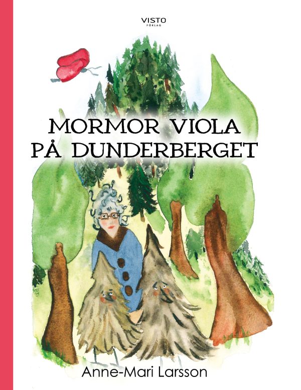 Mormor Viola på Dunderberget on Sale