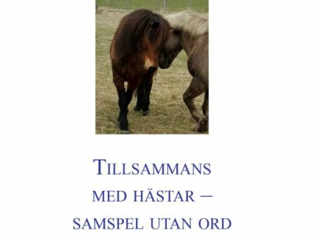 Tillsammans med hästar - samspel utan ord Cheap