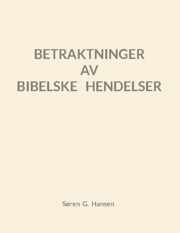 Betraktninger av bibelske hendelser For Discount