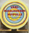 Värimaalauksen huipulle on Sale