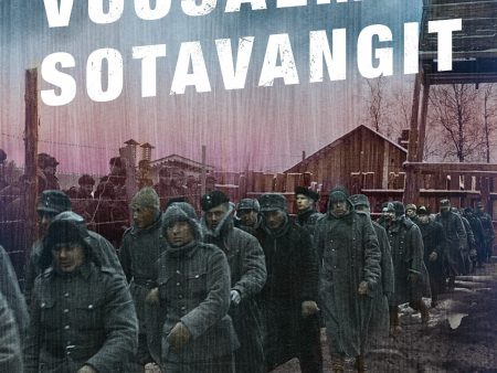 Vuosalmen sotavangit Hot on Sale