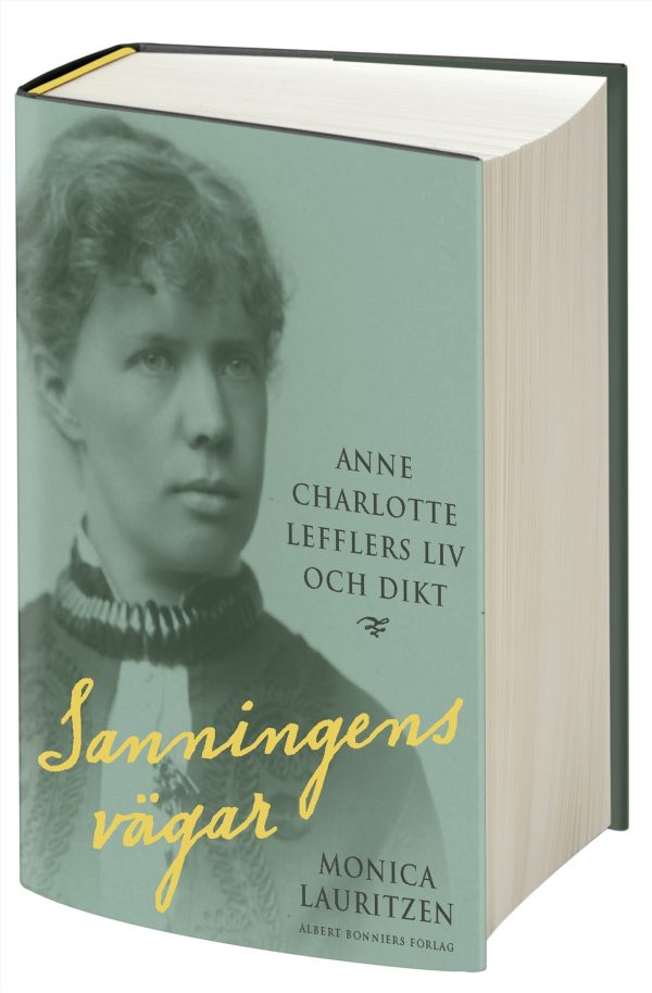 Sanningens vägar : Anne Charlotte Lefflers liv och dikt Cheap