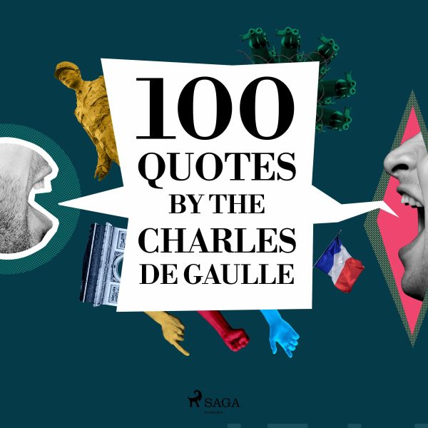 100 Quotes by Charles de Gaulle Discount