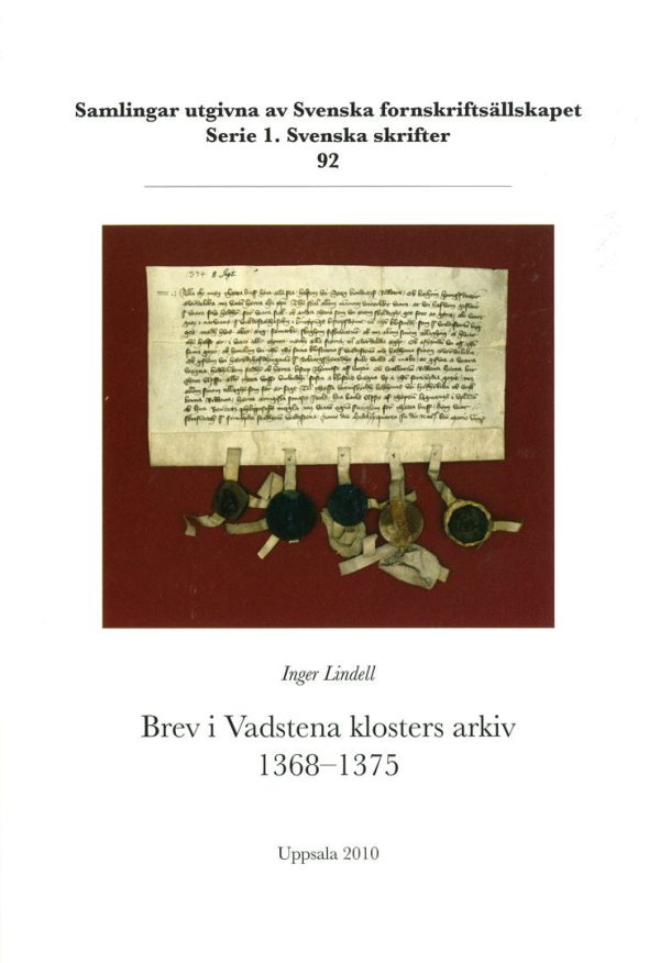 Brev i Vadstena klosters arkiv 1368–1375 Hot on Sale