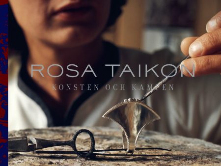 Rosa Taikon : konsten och kampen Discount