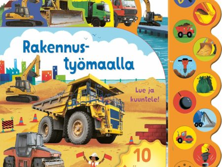 Rakennustyömaalla, 10 työmaan ääntä on Sale