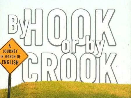 By Hook Or By Crook Online