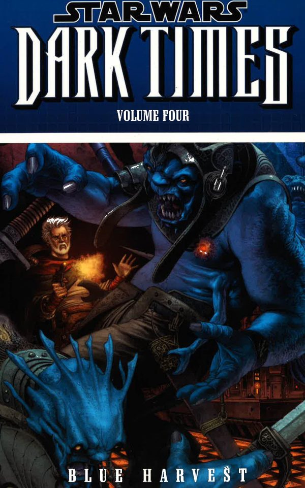 Star Wars: Dark Times Vol 4 Blue Har Hot on Sale