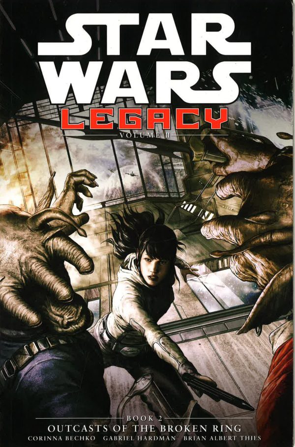 Star Wars: Legacy Volume 2 - Outcasts Of The Broken Ring Book 2 Online Sale