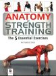 Anatomy Of Strength Training For Sale